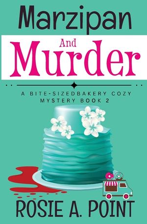 Marzipan and Murder: A Cozy Culinary Mystery image number 0