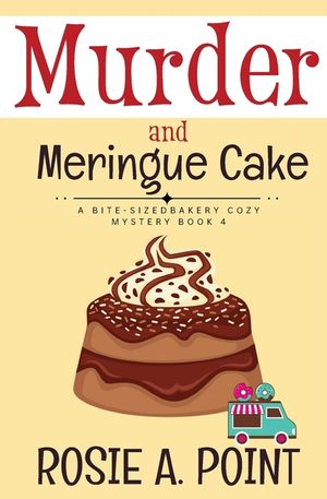 Murder and Meringue Cake: A Culinary Cozy Mystery image number 0
