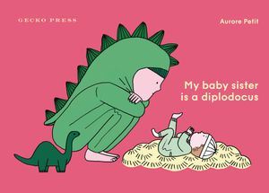My Baby Sister the Diplodocus image number 0
