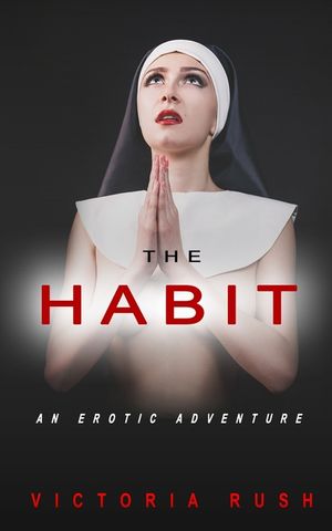 The Habit: An Erotic Adventure image number 0