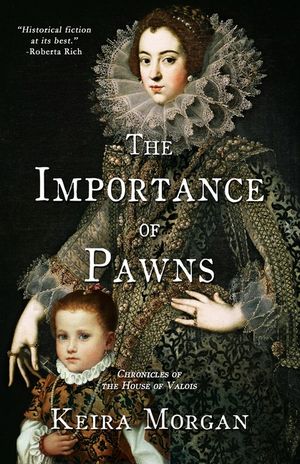 The Importance of Pawns: Chronicles of the House of Valois image number 0