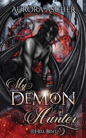 My Demon Hunter: A Paranormal Demon Romance image number 0