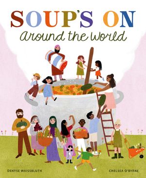 Soup Time Around the World image number 0