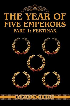 The Year of Five Emperors: Part 1: Pertinax image number 0