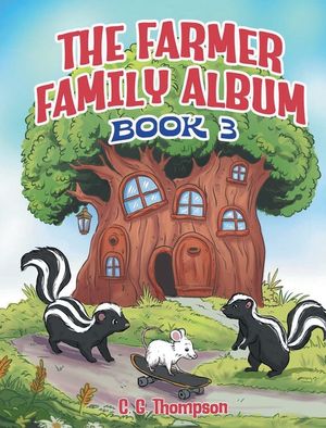 The Farmer Family Album: (Book 3) image number 0