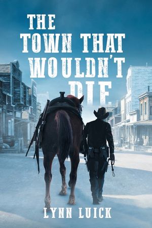 The Town That Wouldn't Die image number 0