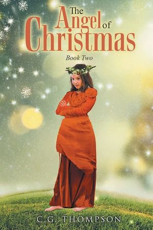 The Angel Of Christmas: Book Two image number 0