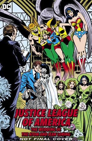 Justice League of America: The Wedding of the Atom and Jean Loring image number 0