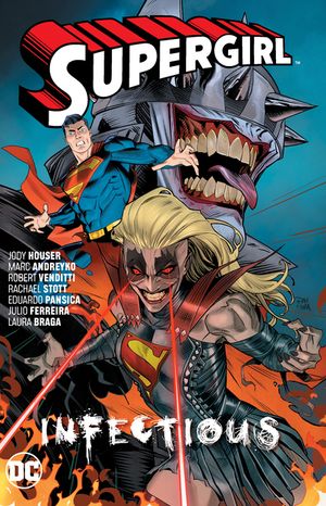 Supergirl Vol. 3: Infectious image number 0