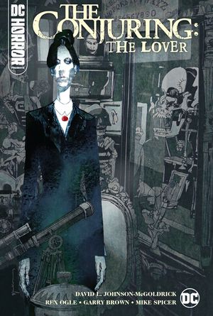 DC Horror Presents: The Conjuring: The Lover image number 0