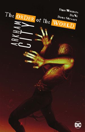 Arkham City - The Order of the World image number 0