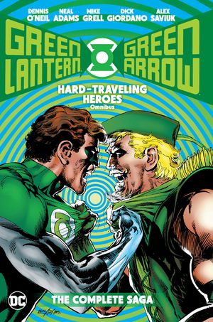 Green Lantern/Green Arrow: Hard Travelin' Heroes Omnibus image number 0