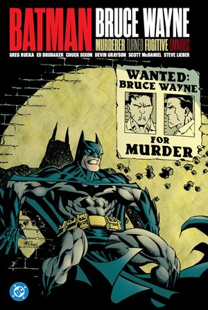 Batman: Bruce Wayne - Murderer Turned Fugitive Omnibus image number 0
