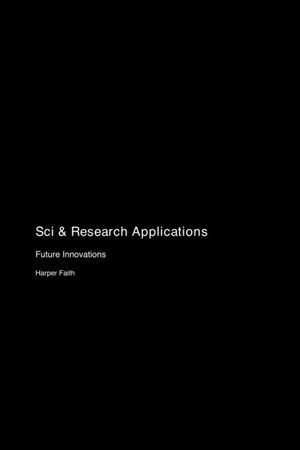 Sci & Research Applications: Future Innovations image number 0