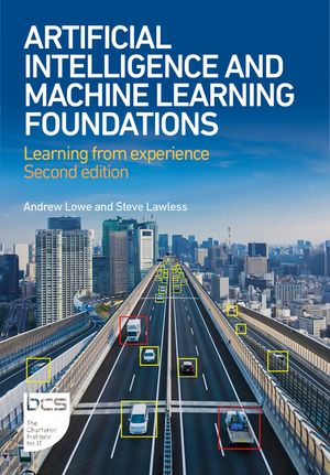 Artificial Intelligence and Machine Learning Foundations: Learning from Experience image number 0
