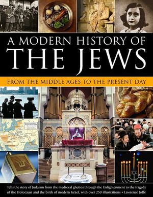 A Modern History of the Jews: From the Middle Ages to the Present Day image number 0