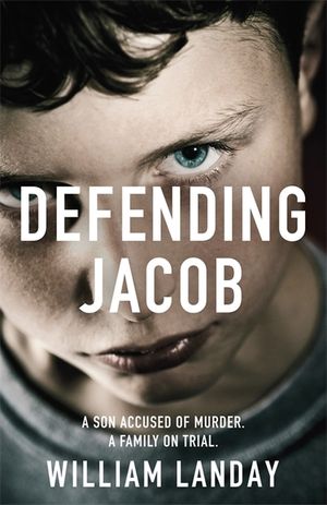 Defending Jacob. William Landay image number 0