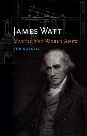 James Watt: Making the World Anew image number 0