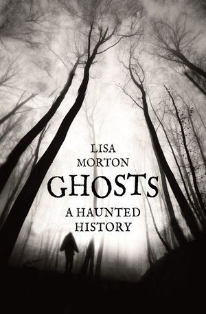 Ghosts: A Haunted History image number 0