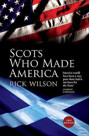 Scots Who Made America image number 0