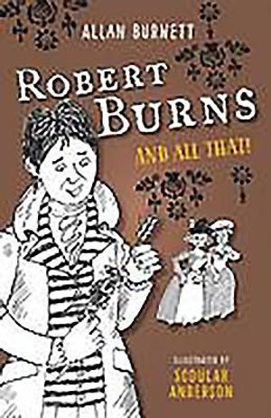 Robert Burns and All That image number 0