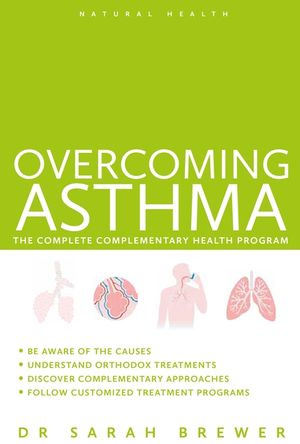Overcoming Asthma: The Complete Complementary Health Program image number 0