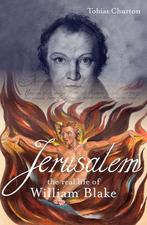 Jerusalem!: The Real Life of William Blake image number 0