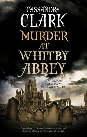 Murder at Whitby Abbey image number 0