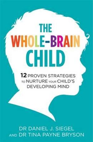 The Whole-Brain Child image number 0
