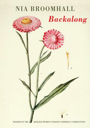 Backalong: Winner of the Mslexia Women's Poetry Pamphlet Competition image number 0