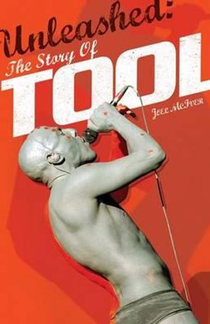 Unleashed: The Story of Tool image number 0