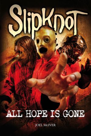 Slipknot: All Hope Is Gone image number 0