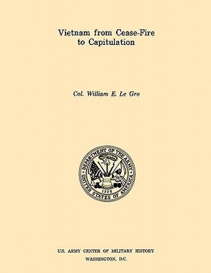 Vietnam from Ceasefire to Capitulation (U.S. Army Center for Military History Indochina Monograph series) image number 0