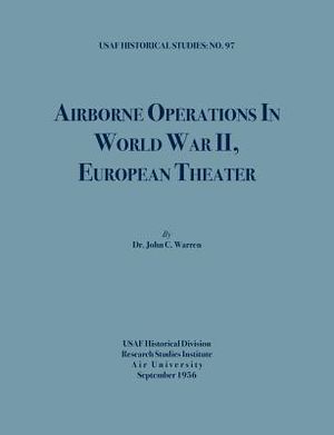 Airborne Operations in World War II (USAF Historical Studies, no.97) image number 0
