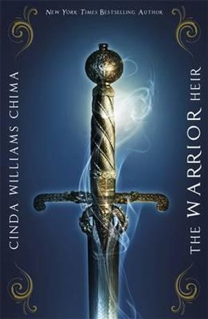 The Warrior Heir. by Cinda Williams Chima image number 0