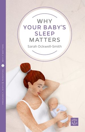 Why Your Baby's Sleep Matters image number 0