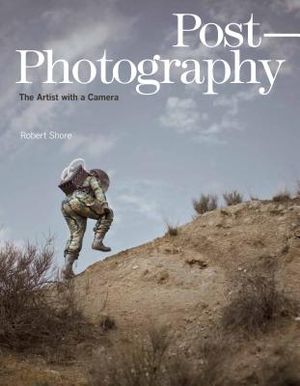 Post-Photography: The Artist with a Camera image number 0