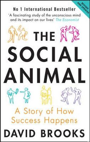 Social Animal a Story of How Success Happens image number 0