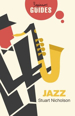 Jazz: A Beginner's Guide image number 0