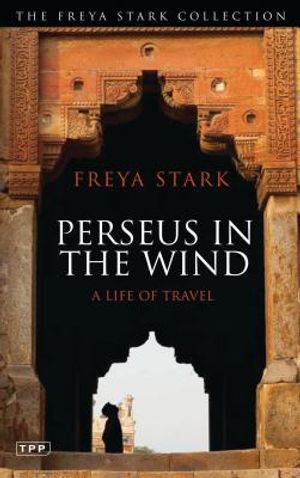 Perseus in the Wind: A Life of Travel image number 0