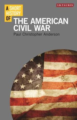 A Short History of the American Civil War image number 0