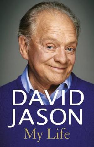 David Jason: My Life image number 0