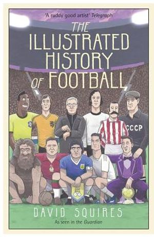 The Illustrated History of Football image number 0