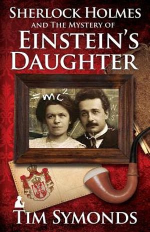 Sherlock Holmes and the Mystery of Einstein's Daughter image number 0