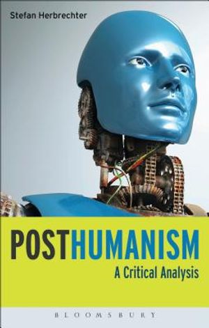 Posthumanism: A Critical Analysis image number 0