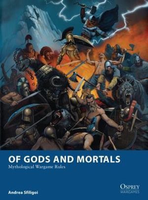 Of Gods and Mortals: Mythological Wargame Rules image number 0