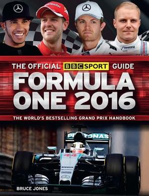 The Official BBC Sport Guide: Formula One 2016 image number 0