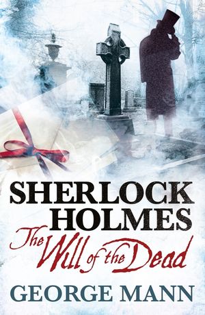 Sherlock Holmes: The Will of the Dead image number 0