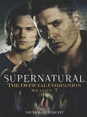 Supernatural: The Official Companion, Season 7 image number 0