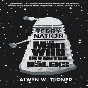 Terry Nation: The Man Who Invented the Daleks image number 0